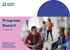 Neighbourhood and Wellbeing Delivery Alliance: Progress Report 2021