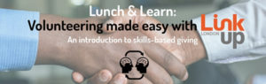 Lunch & Learn: Volunteering made easy with Link UP London
