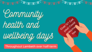 Half-term community health and wellbeing days in Lambeth